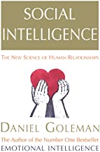 Social Intelligence: The New Science of Human Relationships