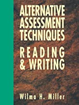 ALTERNATIVE ASSESSMENT TECHNIQUES FOR READING & WRITING