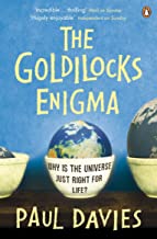 THE GOLDILOCKS ENIGMA