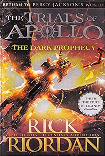 THE DARK PROPHECY (THE TRIALS OF APOLLO BOOK 2)