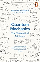 Quantum Mechanics: The Theoretical Minimum