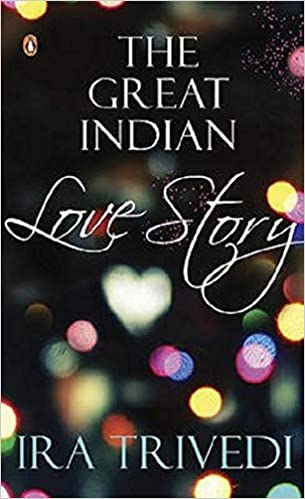 The Great Indian Love Story 