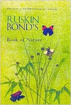 Ruskin Bond's The Book of Nature