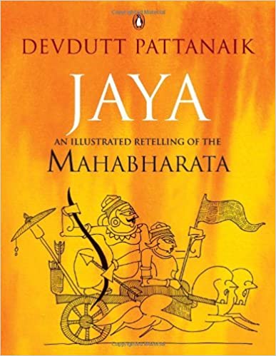 Jaya An Illustrated Retelling of the Mahabharata