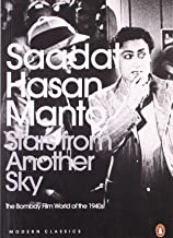 STARS FROM ANOTHER SKY: THE BOMBAY FILM WORLD OF THE 1940S