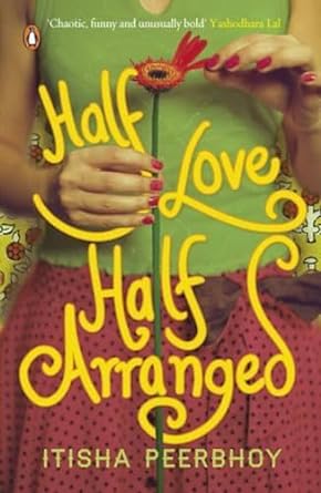 Half Love Half Arranged