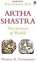 Arthashastra: The Science of Wealth