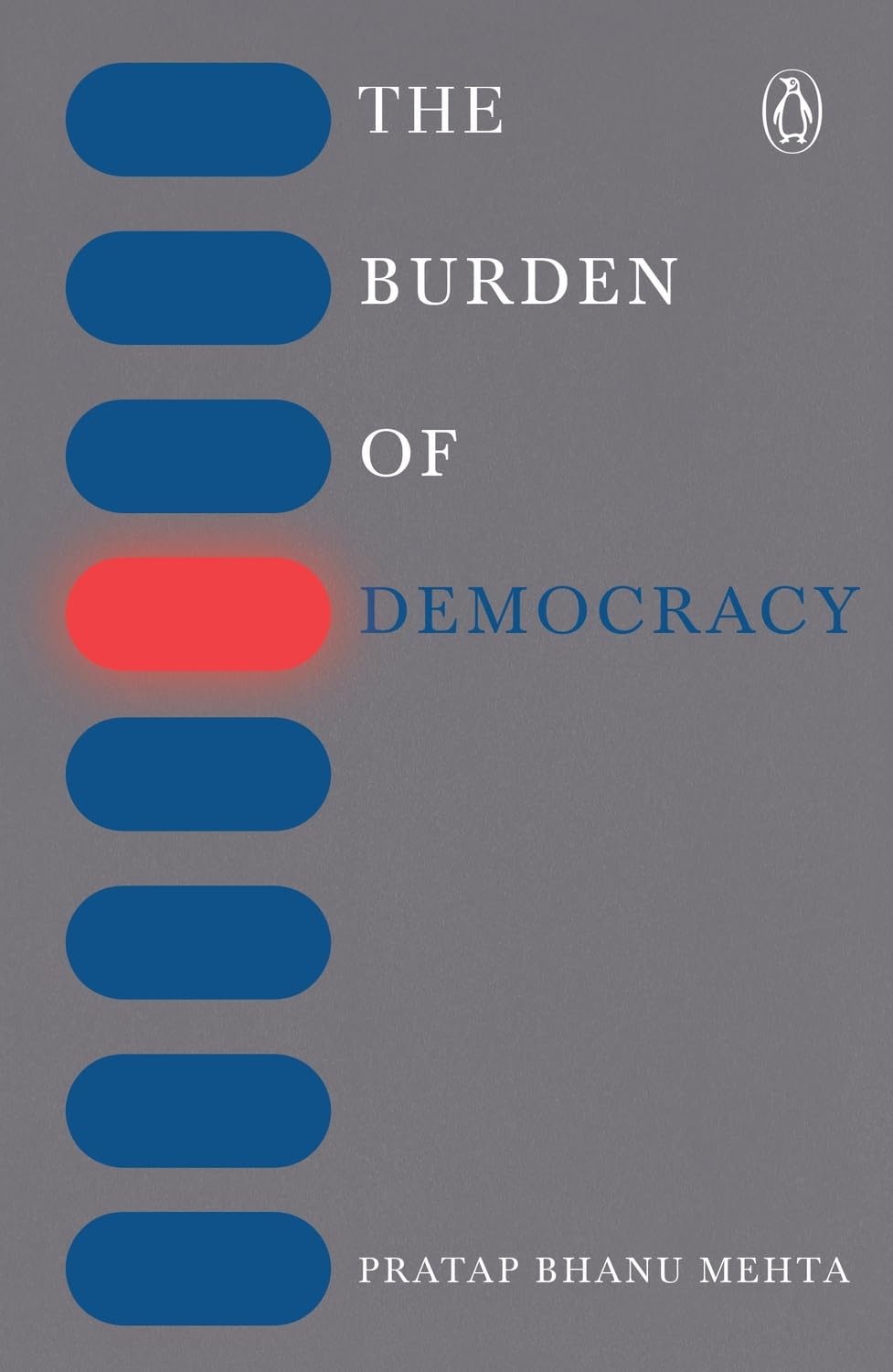 The burden of democracy