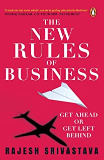 NEW RULES OF BUSINESS:GET AHEAD OR GET LEFT BEHIND