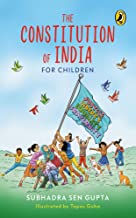 CONSTITUTION OF INDIA FOR CHILDREN,THE