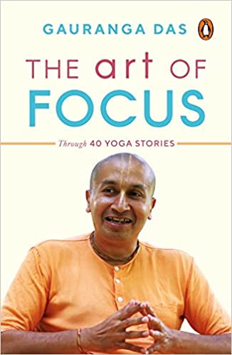 The Art of Focus: Through 40 Yoga Stories 