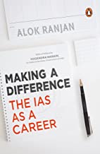 MAKING A DIFFERENCE:THE IAS AS A CAREER
