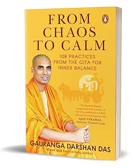 From Chaos to Calm: 108 Practices from the Gita for Inner Balance