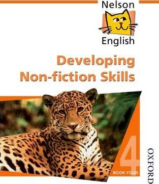 Nelson English - Book 4 Developing Non-Fiction Skills