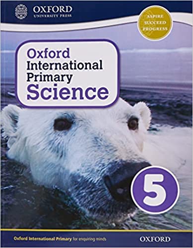OXFORD INTERNATIONAL PRIMARY SCIENCE STUDENT WORKBOOK 5