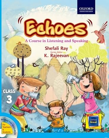 Echoes: A Course in Listening and Speaking Class 3