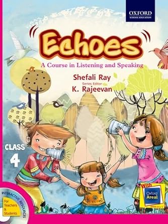 Echoes: A Course in Listening and Speaking Class 4