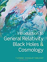Introduction To General Relativity Black Holes & Cosmology