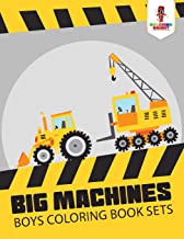 BIG MACHINES: BOYS COLORING BOOK SETS