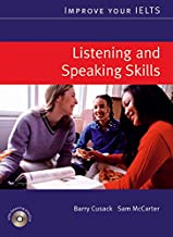 Improve Your IELTS Listening and Speaking Skills (With CD)