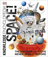 KNOWLEDGE ENCYCLOPEDIA SPACE!:THE UNIVERSE AS YOU'VE NEVER SEEN IT BEF