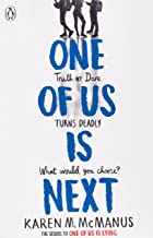 One Of Us Is Next: The sequel to the international bestseller One Of Us Is Lying
