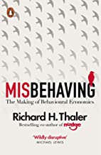 Misbehaving:The Making of Behavioural Economics