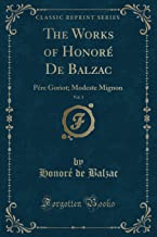The Works of Honore de Balzac, Vol. 1