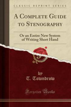 A Complete Guide to Stenography