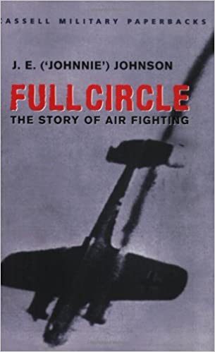 FULL CIRCLE: THE STORY OF AIR FIGHTING