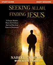 SEEKING ALLAH, FINDING JESUS STUDY GUIDE: A FORMER MUSLIM SHARES THE EVIDENCE THAT LED HIM FROM ISLAM TO CHRISTIANITY