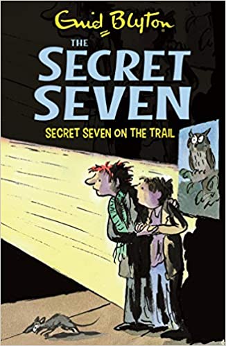 Secret Seven on the Trail: 4 (The Secret Seven Series) 