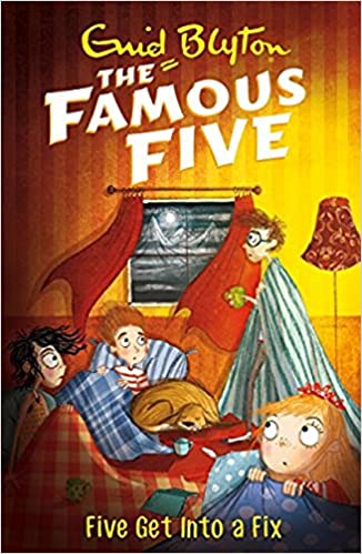 Five Get into a Fix: 17 (The Famous Five Series) 