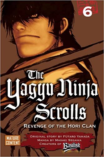 THE YAGYU NINJA SCROLLS 6: REVENGE OF THE HORI CLAN