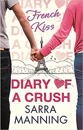 DIARY OF A CRUSH: FRENCH KISS