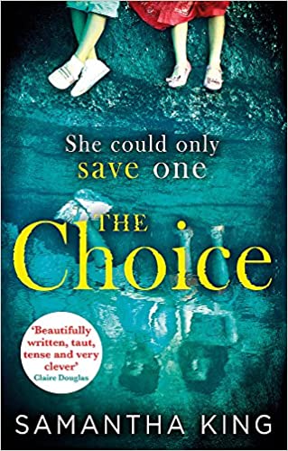 The Choice: the stunning ebook bestseller about a mother's impossible choice