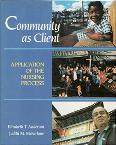 Community as Client: Application of the Nursing Process