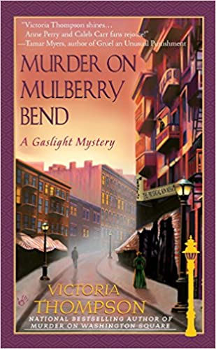 Murder on Mulberry Bend: A Gaslight Mystery