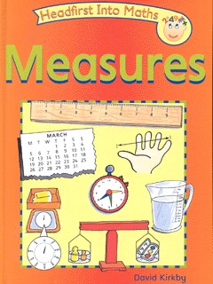 Headfirst into Maths: Measures