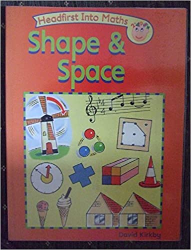 Headfirst into Maths: Shape and Space 
