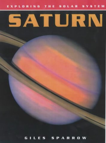 Exploring the Solar System: Saturn