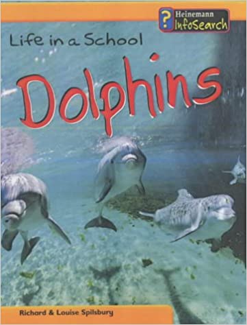 ANIMAL GROUPS: LIFE IN A SCHOOL OF DOLPHINS