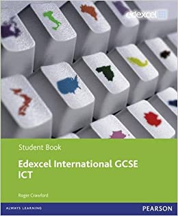 Edexcel International GCSE ICT Student Book
