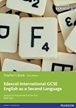 EDEXCEL INTERNATIONAL GCSE ENGLISH AS A SECOND LANGUAGE 2ND EDITION TEACHER'S BOOK WITH ETEXT