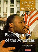 LIVING THROUGH HISTORY: CORE BOOK. BLACK PEOPLES OF THE AMERICAS