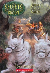 Quest for the Queen (Secrets of Droon - 10)
