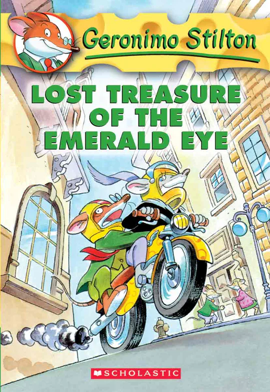 Lost Treasure of the Emerald Eye: 01 Geronimo Stilton