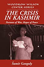 The Crisis in Kashmir: Portents of War, Hopes of Peace