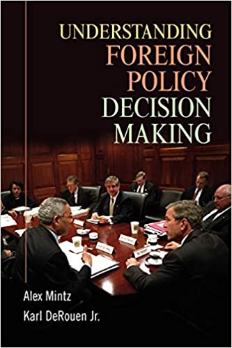 Understanding Foreign Policy Decision Making