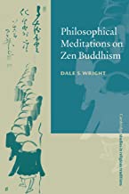 Philosophical Meditations on Zen Buddhism: 13
